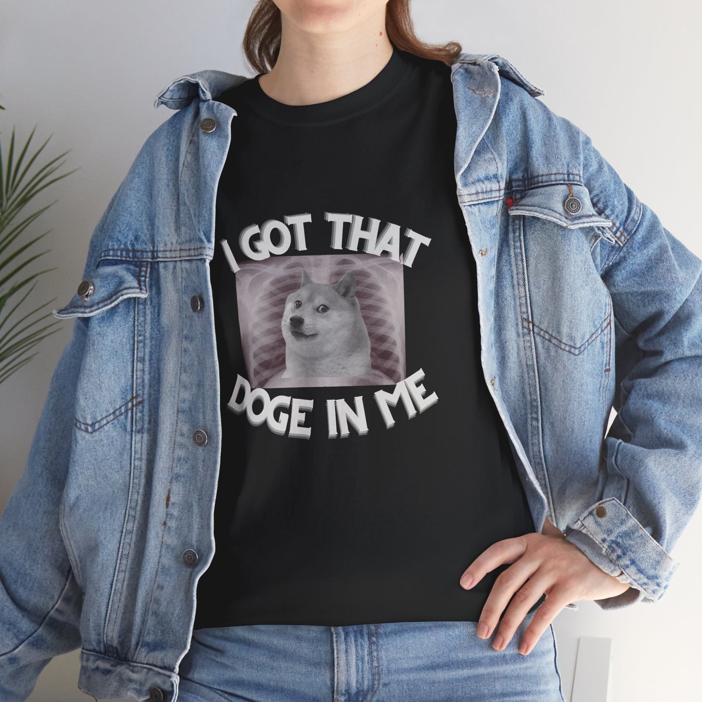 I Got That Doge in Me