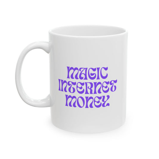 Magic Internet Money Mug